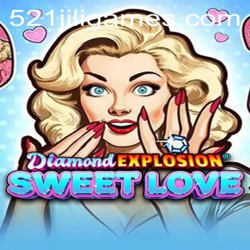 Discover the Exhilarating World of DiamondExplosionSweetLove