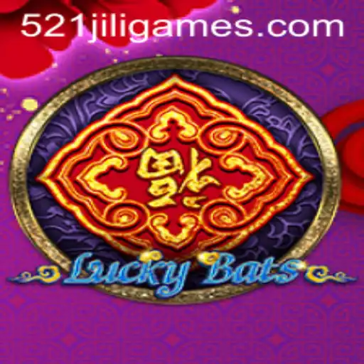 Exploring the Exciting World of LuckyBats on 521JiLi.COM