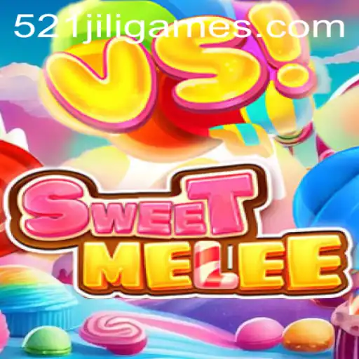 Explore the Exciting World of SweetMelee with 521JiLi.COM